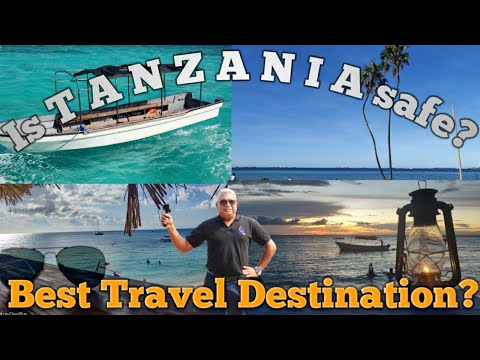 Tanzania: A Safe and Exhilarating Travel Destination